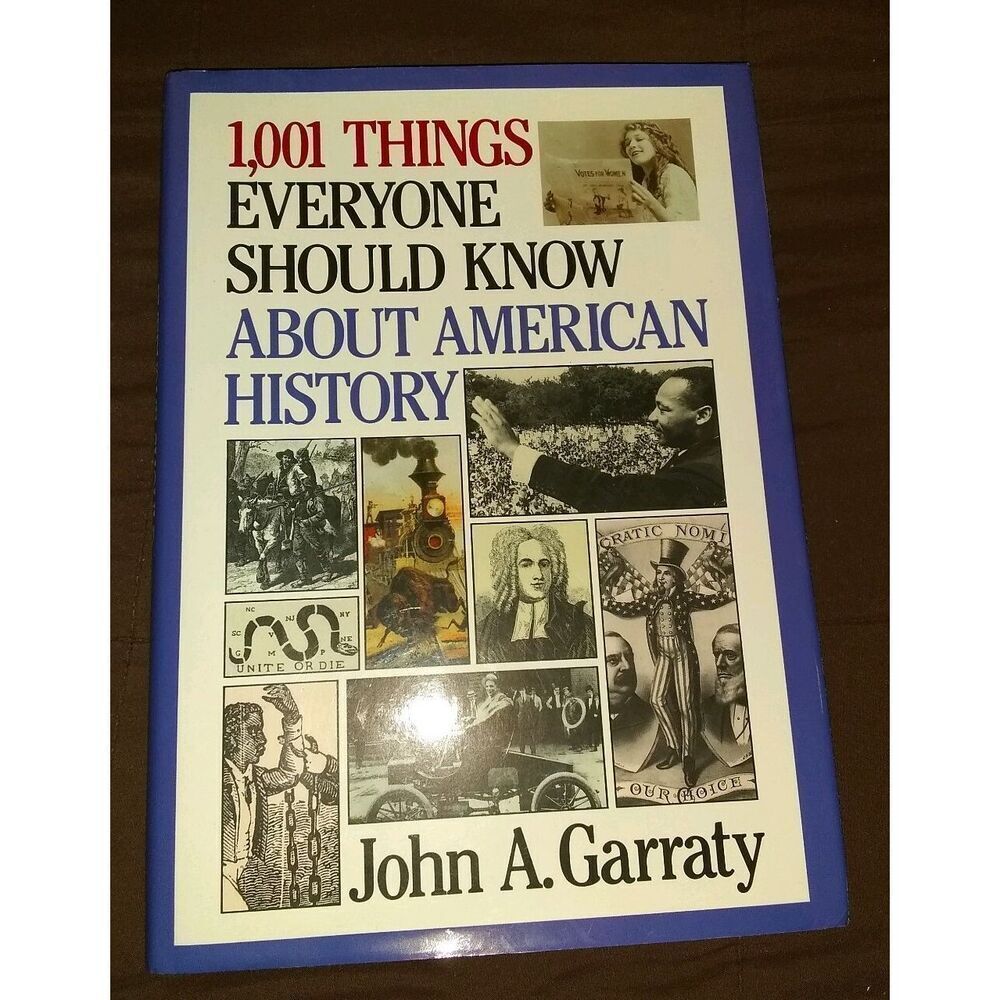 1,001 Things Everyone Should Know About American His...